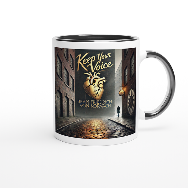 Keep Your Voice - Ceramic Mug