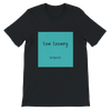 TURQUOISE - Unisex T-Shirt