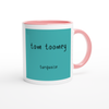 TURQUOISE - Ceramic Mug