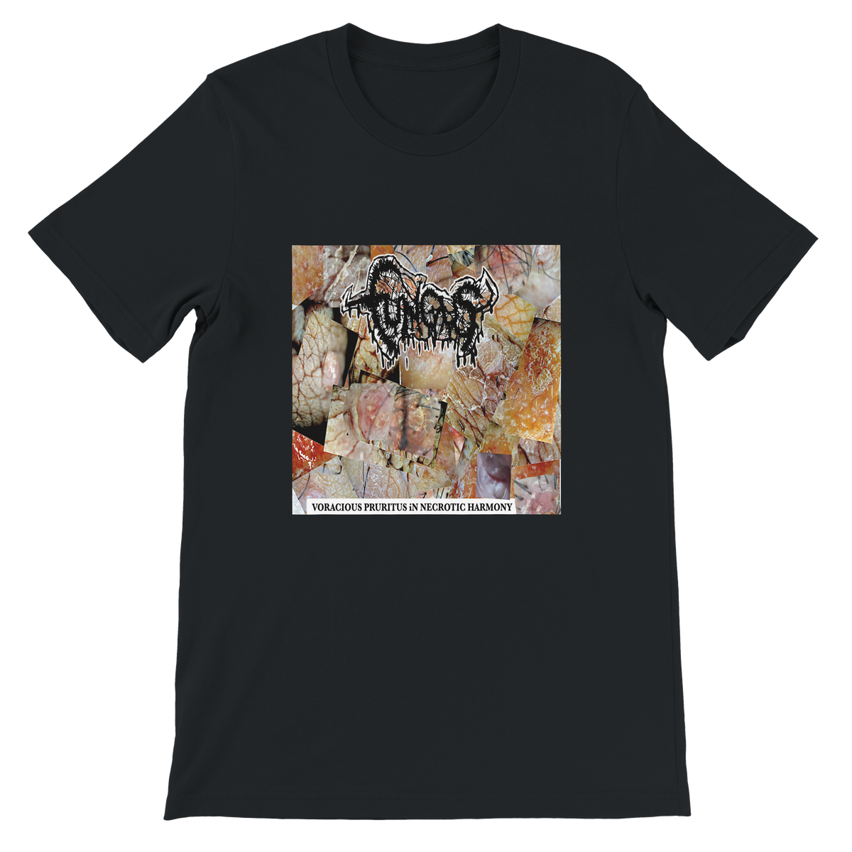 VORACIOUS PRURITUS iN NECROTIC HARMONY - Unisex T-Shirt