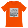 Doo Baby (feat. Jay Nu) - Unisex T-Shirt