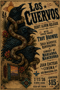 Los Cuervos - El Camino Vol.1 Release Show @ Jean Cocteau