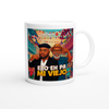ETO EH PA MI VIEJO - Ceramic Mug