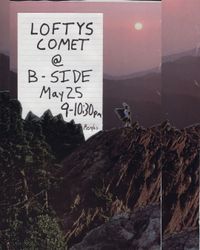 B-Side Presents The Loftys Comet Best Tour Ever Yet Tour