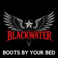 Boots By Your Bed by BLACKWATER