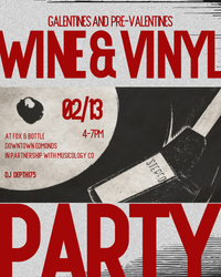 Musicology Presents: Galentines and Pre-Valentines Wine & Vinyl Party