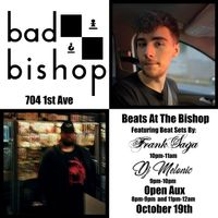 Beats At The Bishop