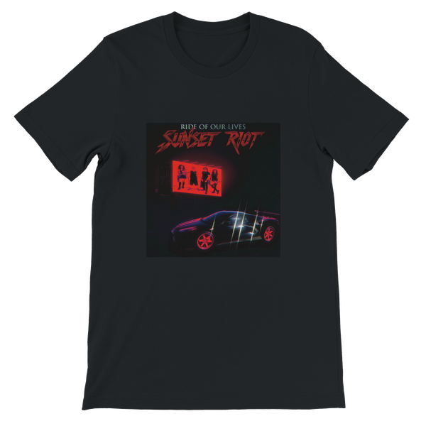 Ride Of Our Lives - Unisex T-Shirt
