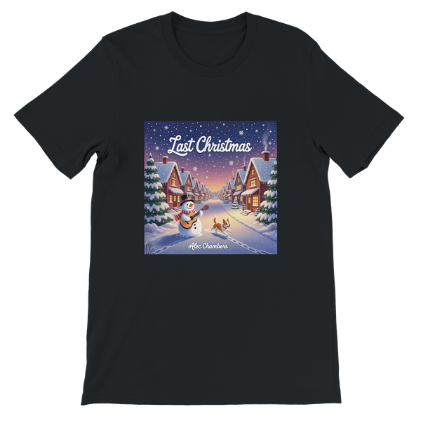 Last Christmas - Unisex T-Shirt