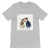 Forever We'll Stay T-Shirt