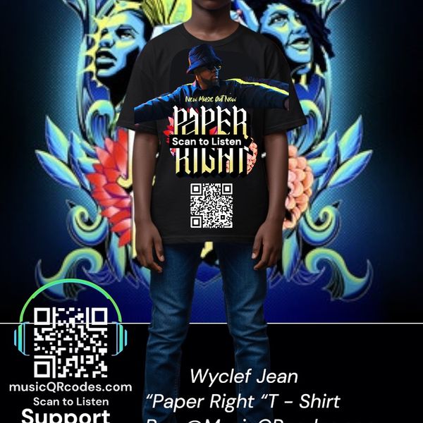 “Paper Right” MusicQRcoded T-Shirt Featuring Wyclef Jean - Pusha T & Friends   