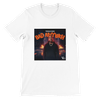 Bad Anyweh (Radio Edit) - Unisex T-Shirt