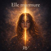 Elle murmure de R/V