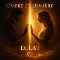 Ombre et Lumière - Éclat de R/V
