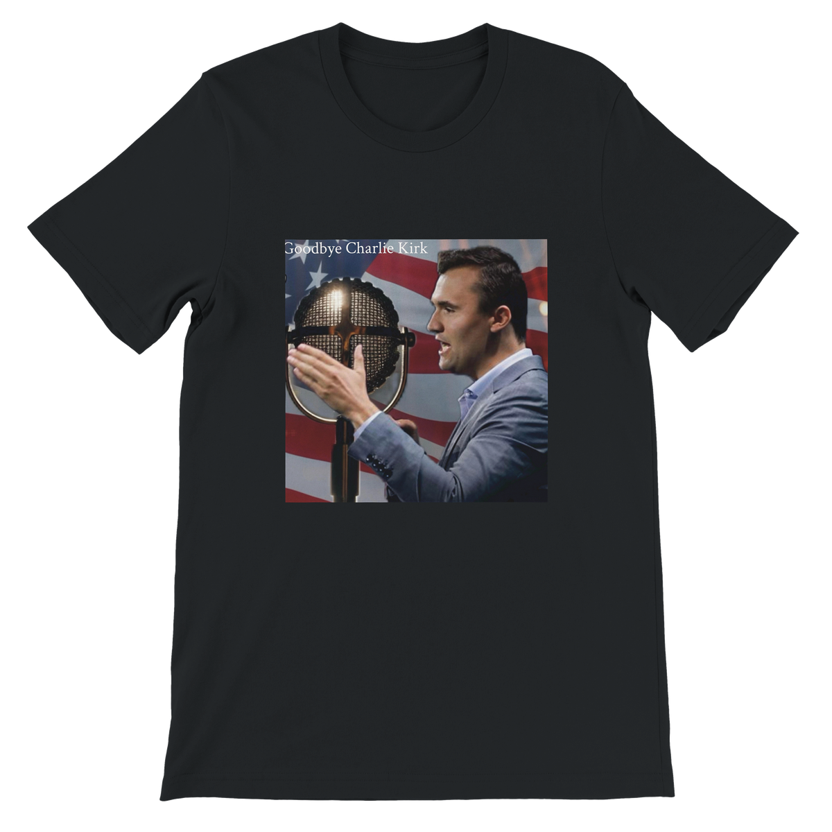 Goodbye Charlie Kirk - Unisex T-Shirt