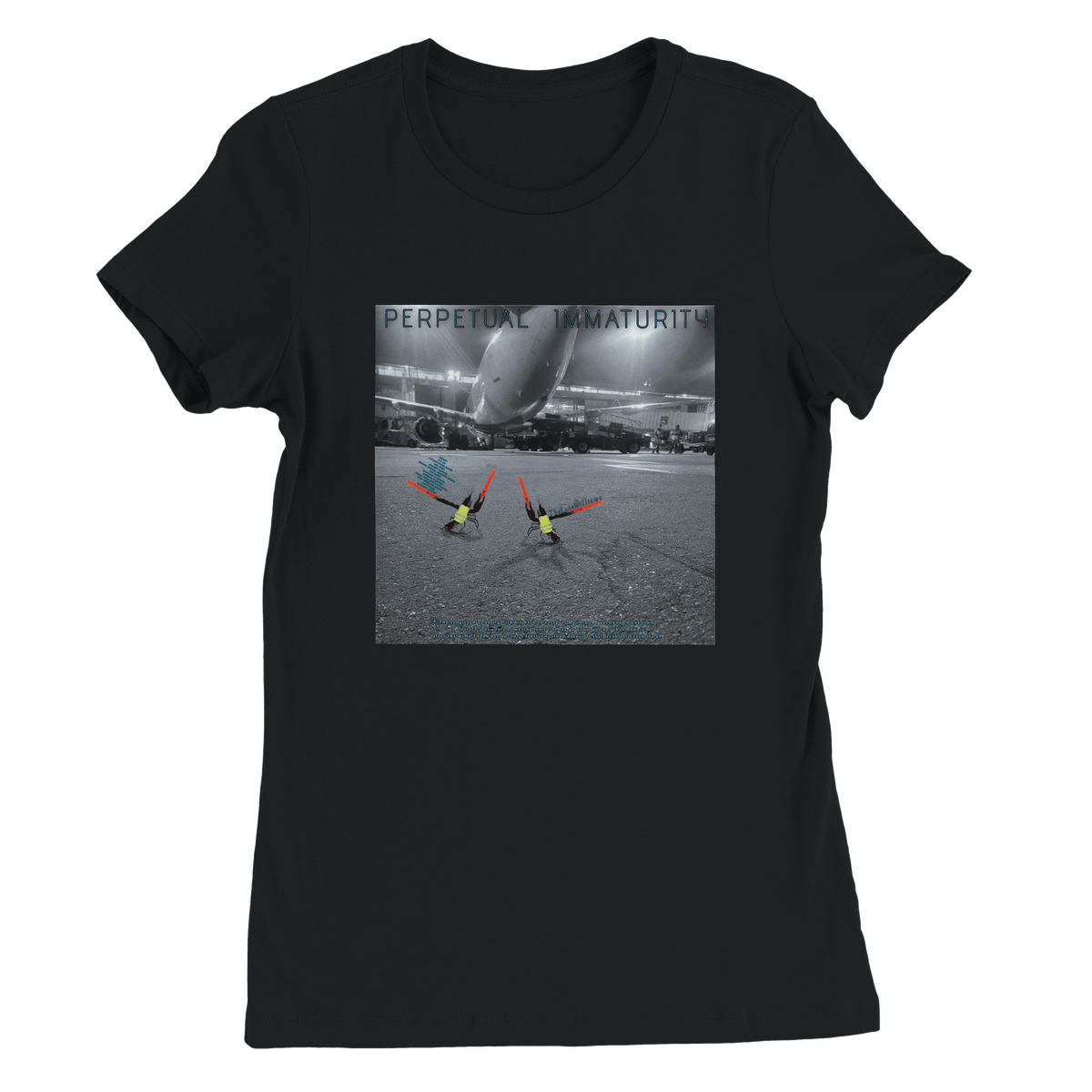 Perpetual Immaturity - Women’s Cut T-Shirt