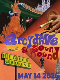 Higher Ground w/ Arcy Drive 