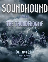 soundhound @ Thunderdome 