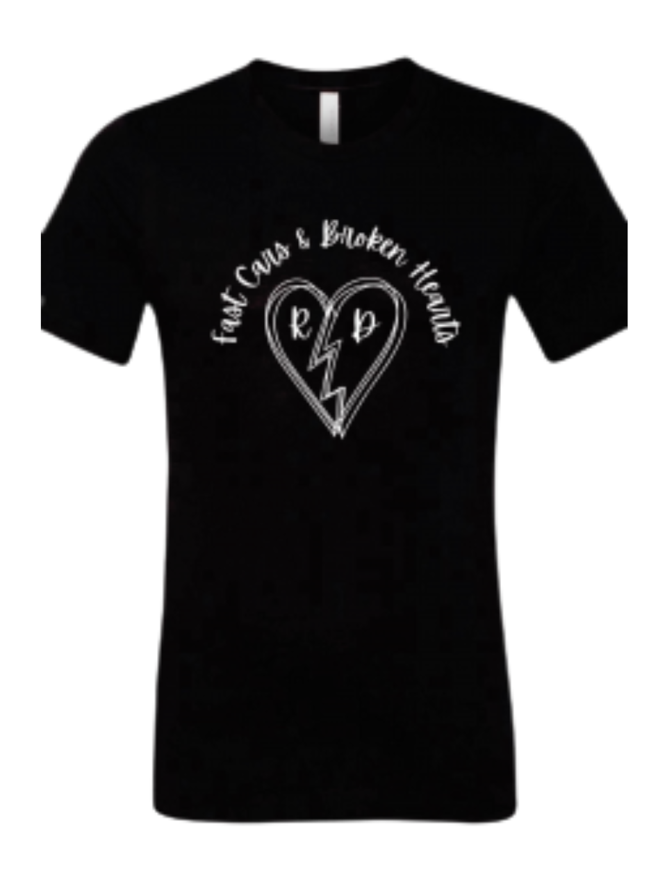 Fast Cars/Broken Hearts T-Shirt