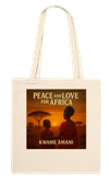 Peace and Love for Africa (feat. Kwame Amani) - Tote bag