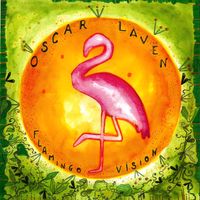 Flamingovision by Oscar Lavën