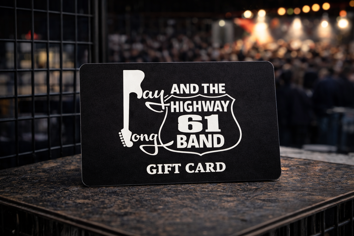 Ray Long and The Highway 61 Band - Custom Gift Card
