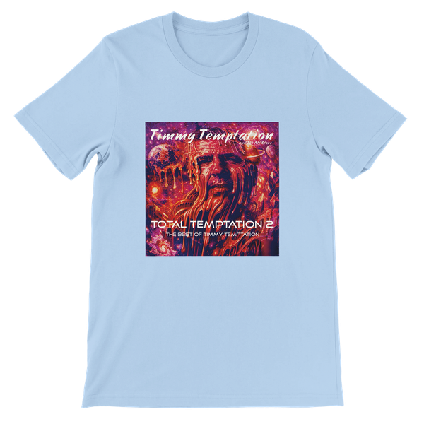 Total Temptation 2 - Unisex T-Shirt