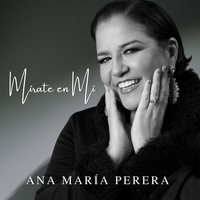 Mírate en Mí by Ana María Perera