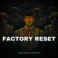 Factory Reset by Logan Lancing