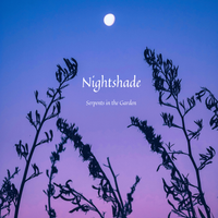 Nightshade  by Serpents in the Garden
