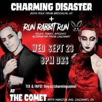Charming Disaster & Run Rabbit Run at The Comet