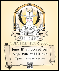Rent Strike w/ Surror & Run Rabbit Run