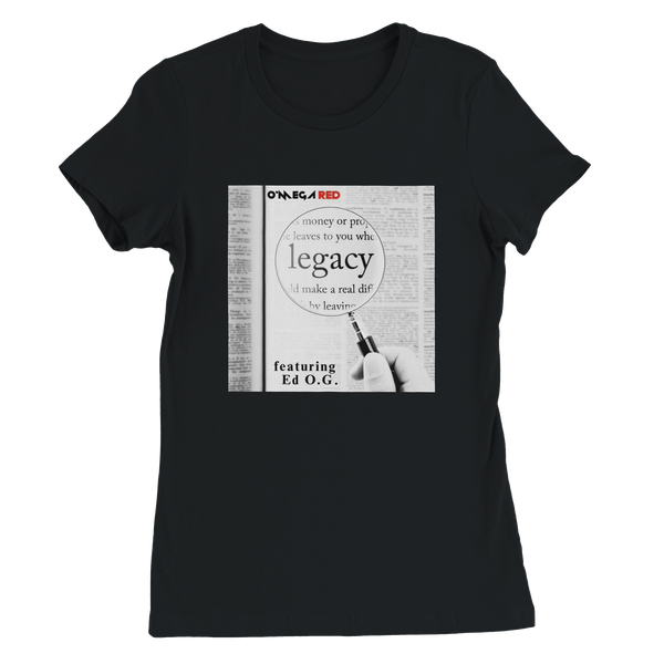 Legacy (feat. Ed O.G.) - Women’s Cut T-Shirt