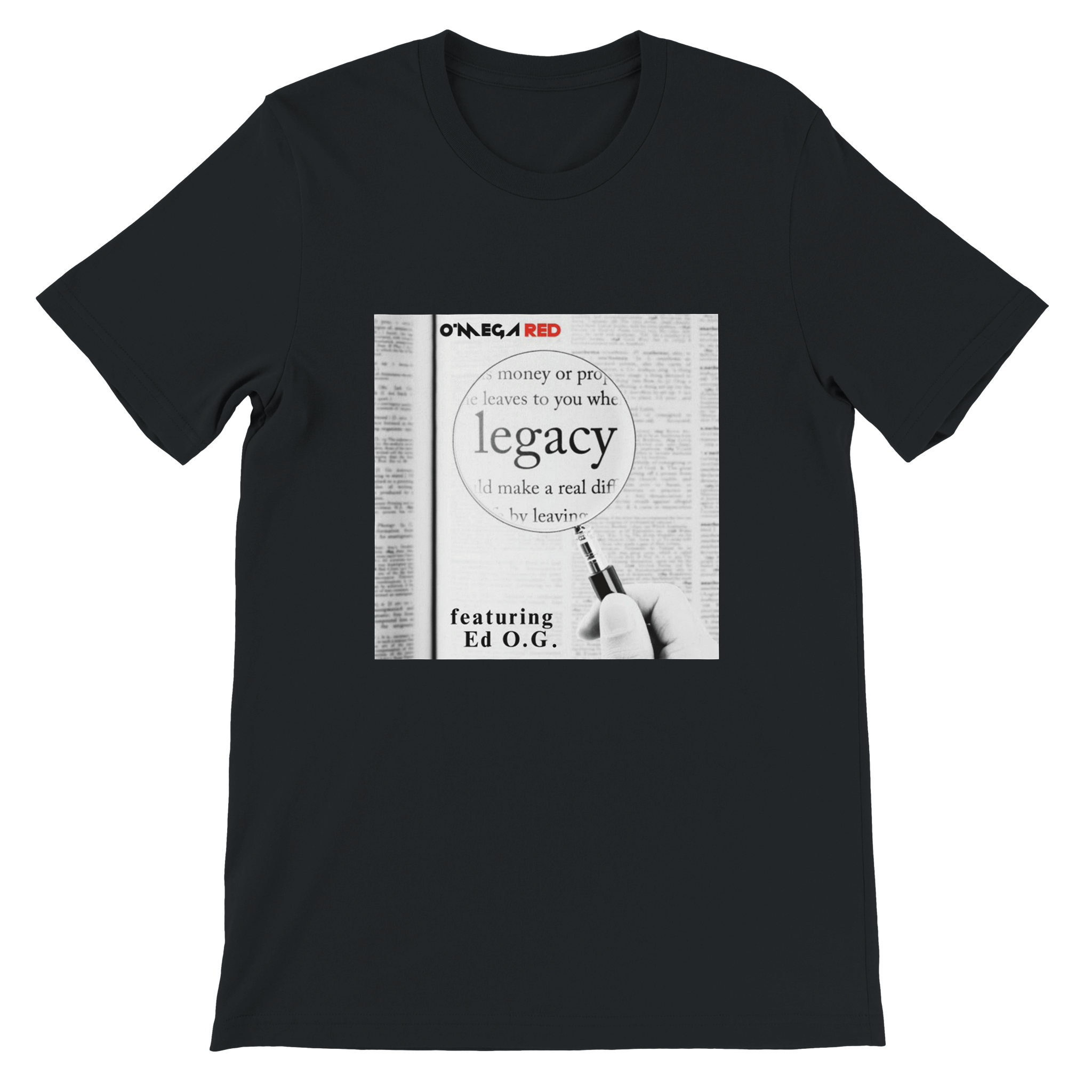 Legacy (feat. Ed O.G.) - Unisex T-Shirt