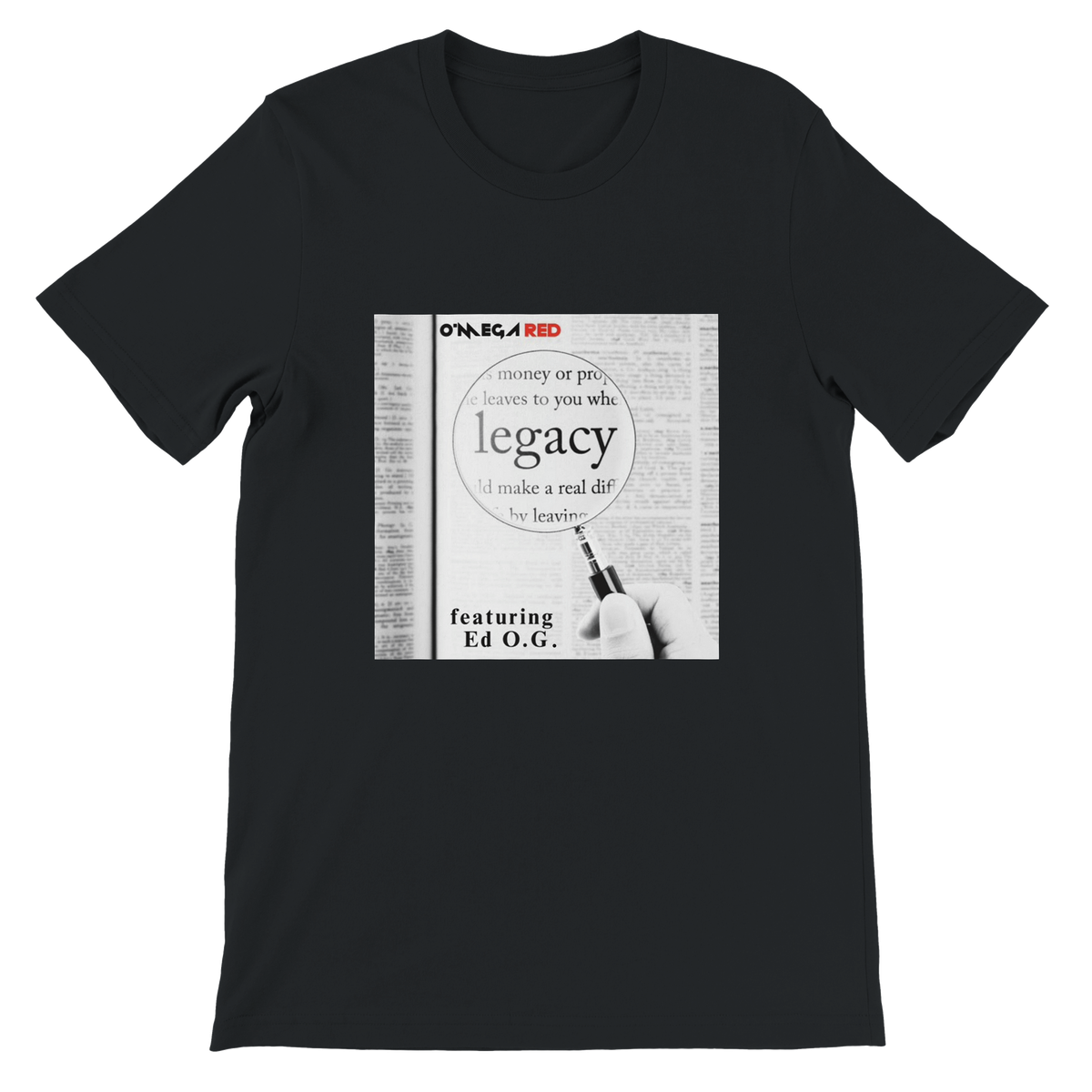 Legacy (feat. Ed O.G.) - Unisex T-Shirt