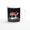 Wait - Ceramic Mug