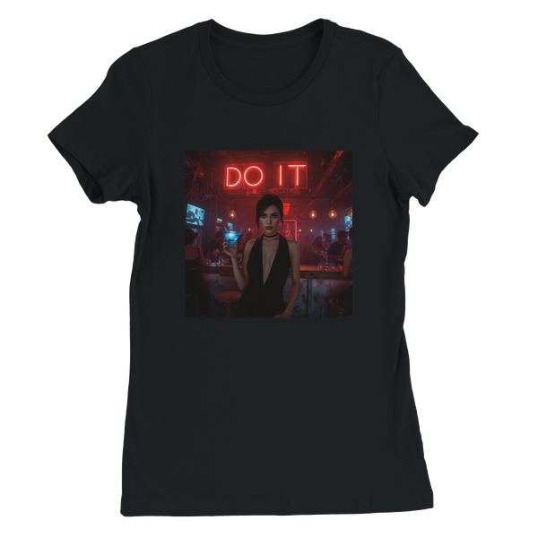 Do it - Women’s Cut T-Shirt