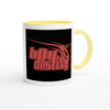 Love Is Comin To Get Cha - Ceramic Mug