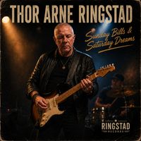 Sunday Bills & Saturday Dreams by Thor Arne Ringstad