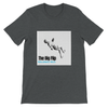 The Big Flip - Unisex T-Shirt