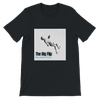 The Big Flip - Unisex T-Shirt