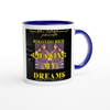 Chasing My Dreams - Ceramic Mug
