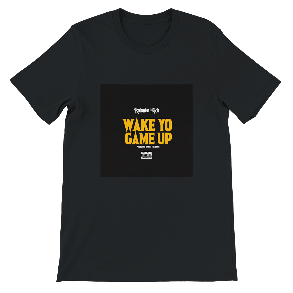 Wake Yo Game Up - Unisex T-Shirt