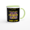 Chasing My Dreams - Ceramic Mug