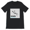 The Big Flip - Unisex T-Shirt