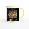 Chasing My Dreams - Ceramic Mug