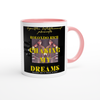 Chasing My Dreams - Ceramic Mug