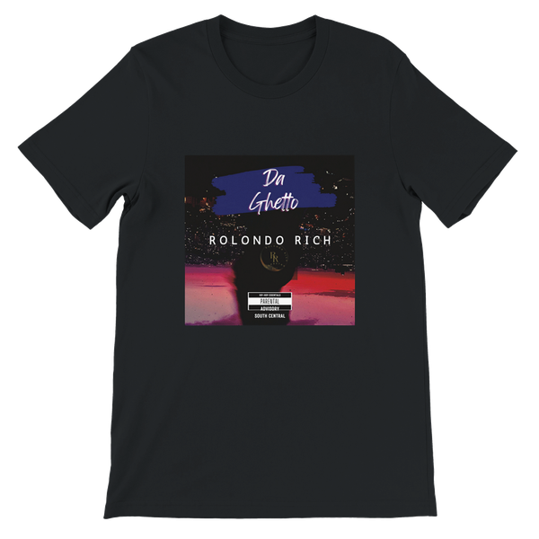 Da' Ghetto - Unisex T-Shirt