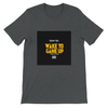 Wake Yo Game Up - Unisex T-Shirt