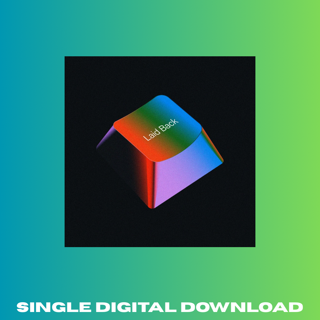 LAID BACK SINGLE DOWNLOAD